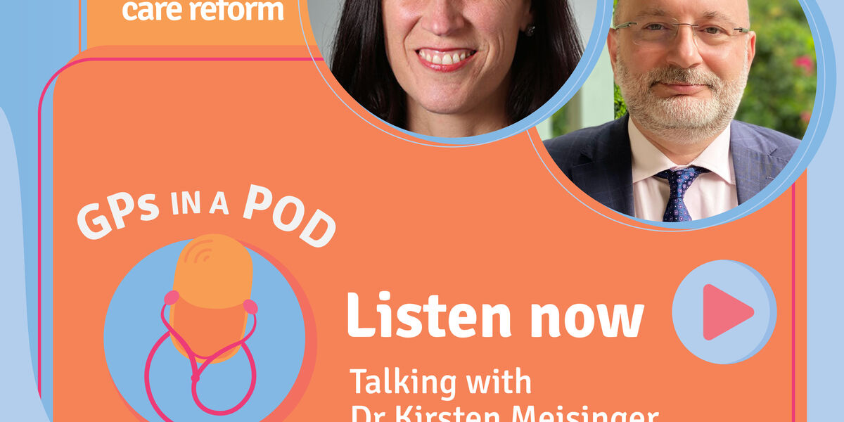 Episode 46: Primary care reform - with Dr Walid Jammal and Dr Kirsten Meisinger Image