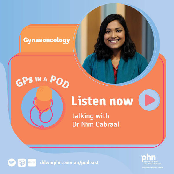Episode 47: Gynaeoncology - with Dr Nim Cabraal Image