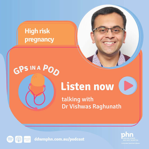 Episode 49: High-risk pregnancy - with Dr Vishwas Raghunath Image