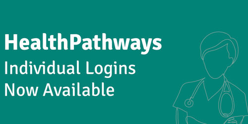 Indivdual HealthPathways logins are now available Image
