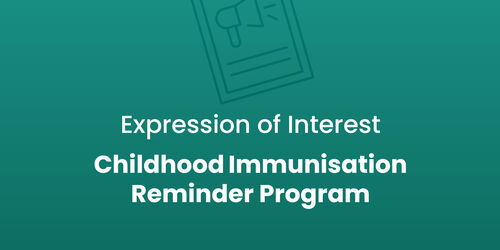 Expression of Interest: Childhood Immunisation Reminder Program Image